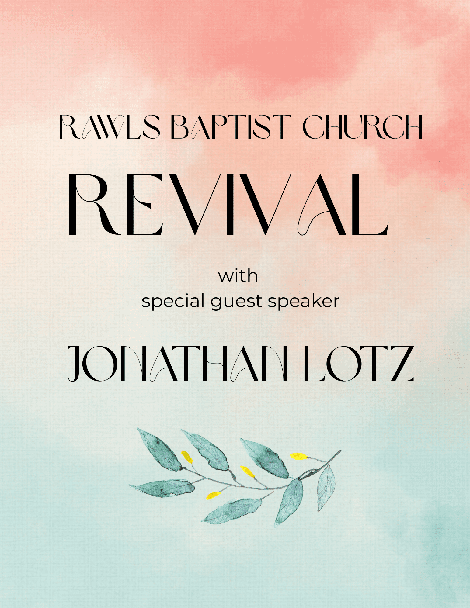 Rawls Baptist Church Revival w/ Special Guest Jonathan Lotz Banner